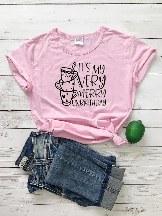It'S My Very Merry Unbirthday Foreign Trade T Shirt European And American Trend Graphic Short Sleeve Pink - Shop at LoveMi