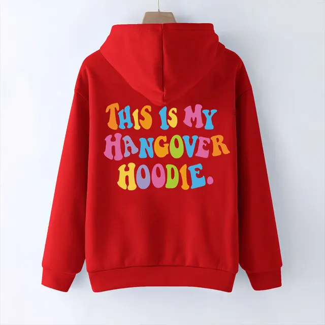 Women's THIS IS MY HANGOVER HOODIE Back Print Drop Shoulder Hoodie - Red