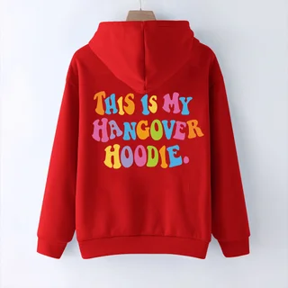Women's THIS IS MY HANGOVER HOODIE Back Print Drop Shoulder Hoodie - Red