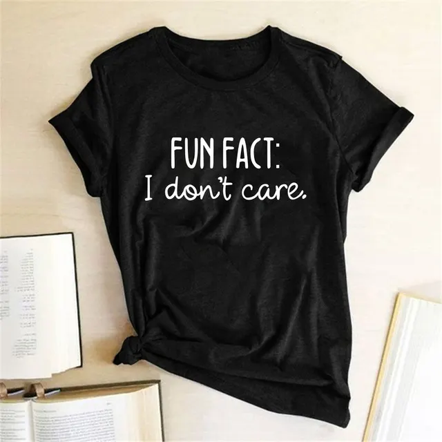 FACT I DON'T CARE Print Women's T shirt Black - Shop at LoveMi