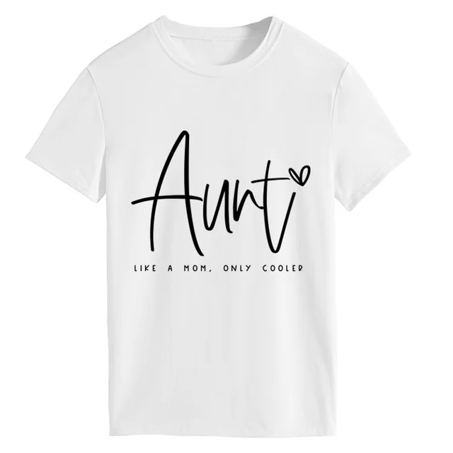 AUNT LIKE A MOM Fashion Round Neck Loose Short Sleeves 2White Black Font - Shop at LoveMi