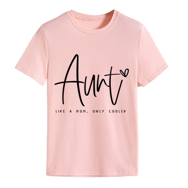 AUNT LIKE A MOM Fashion Round Neck Loose Short Sleeves Pink Black Font - Shop at LoveMi