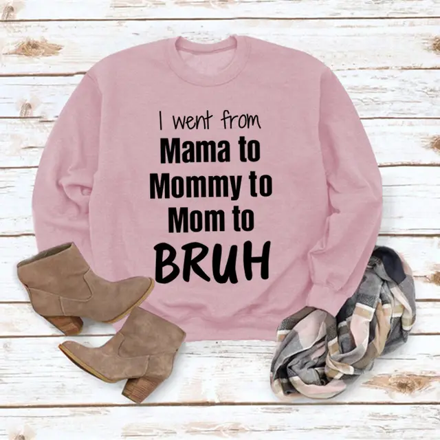I Went From Mama To Round Neck Loose Sweater Pink Black Font - Shop at LoveMi
