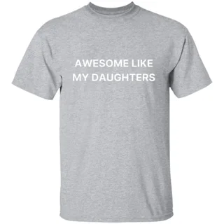 Like My Daughter, It's Amazing Short Sleeved Women - Light Grey