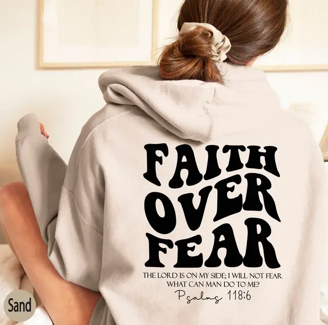 Faith Over Fear Sweatshirt,Christian Shirt,Bible Verse Hoodi Apricot - Shop at LoveMi