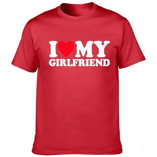 I Love My Girlfriend Men's Valentine's Day Funny T shirt J1452Mstrd - Shop at LoveMi