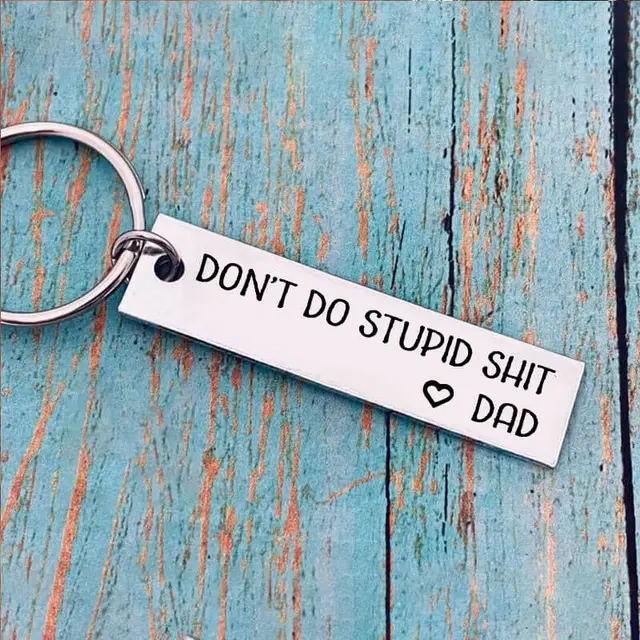 Don't Do Anything Stupid Key Card Stainless Steel Dad - Shop at LoveMi