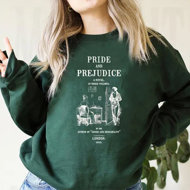 Pride And Prejudice Sweatshirt Jane Austen Hoodie Literary B Darkgreen - Shop at LoveMi