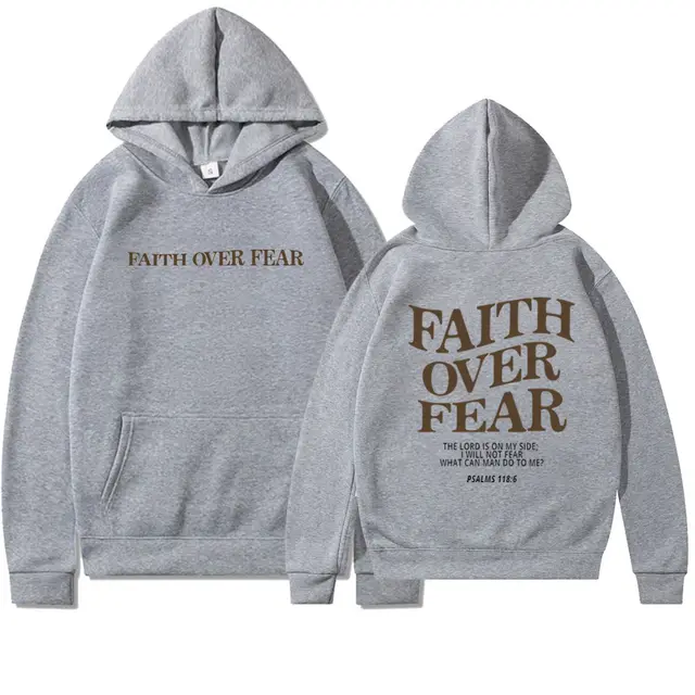 New Hoodie Faith Fear Men's And Women's Printed Sweatshirt Gray - Shop at LoveMi