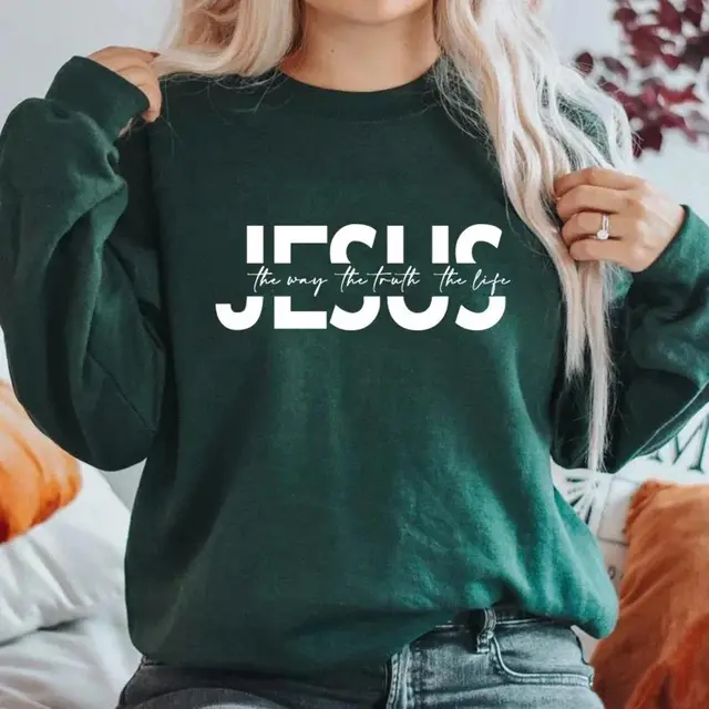 The Way The Truth The Life Sweatshirt Christian Hoodie Darkgreen - Shop at LoveMi