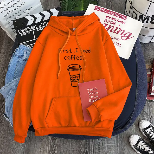 All match Personality First I Need Coffee Hoodie Orange - Shop at LoveMi